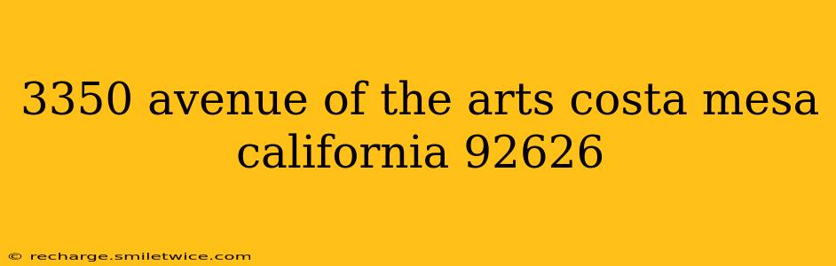 3350 avenue of the arts costa mesa california 92626