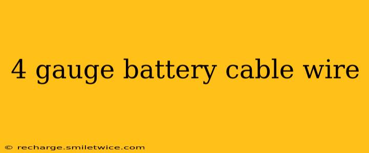 4 gauge battery cable wire
