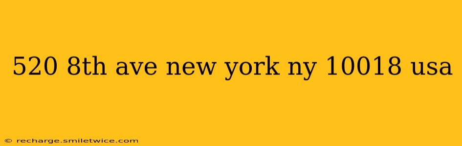 520 8th ave new york ny 10018 usa