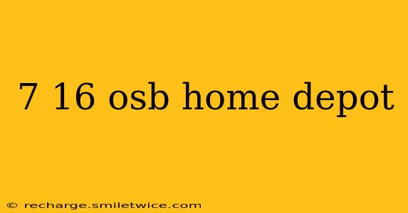 7 16 osb home depot