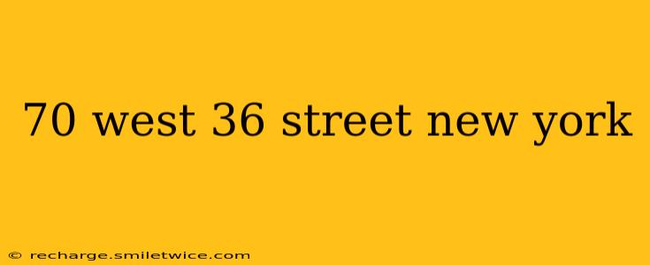 70 west 36 street new york