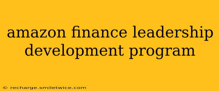 amazon finance leadership development program