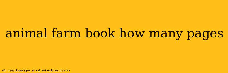 animal farm book how many pages
