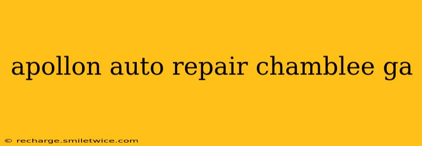 apollon auto repair chamblee ga
