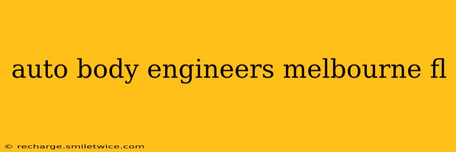 auto body engineers melbourne fl