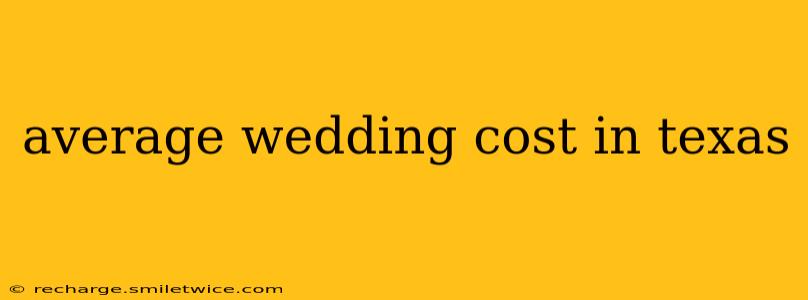average wedding cost in texas