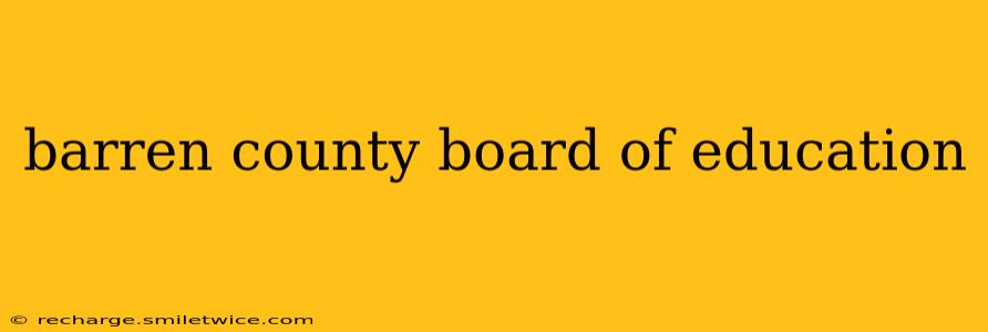 barren county board of education