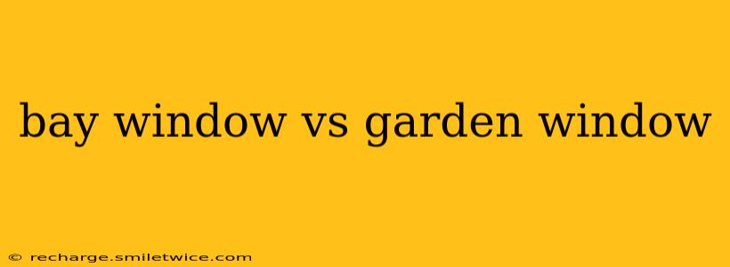 bay window vs garden window