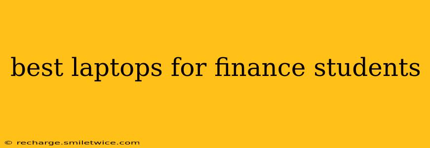 best laptops for finance students