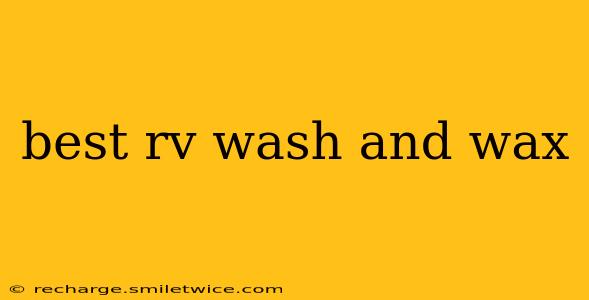 best rv wash and wax