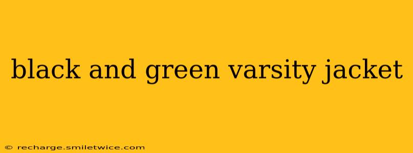 black and green varsity jacket