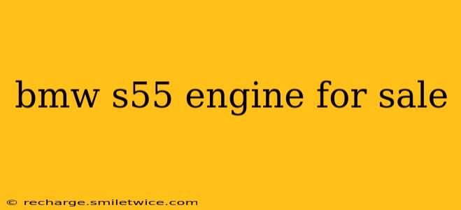 bmw s55 engine for sale