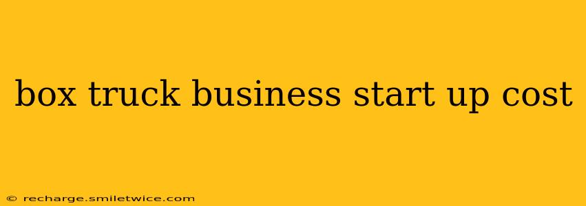 box truck business start up cost