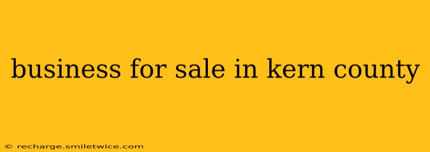 business for sale in kern county