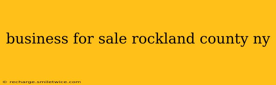 business for sale rockland county ny