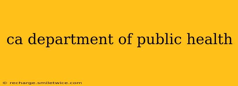 ca department of public health