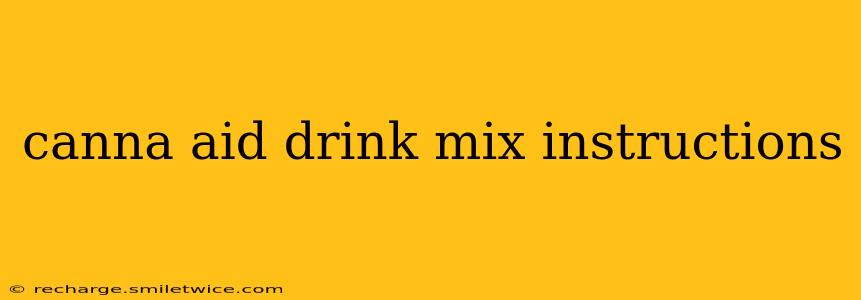 canna aid drink mix instructions
