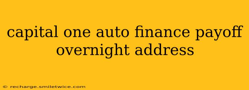 capital one auto finance payoff overnight address