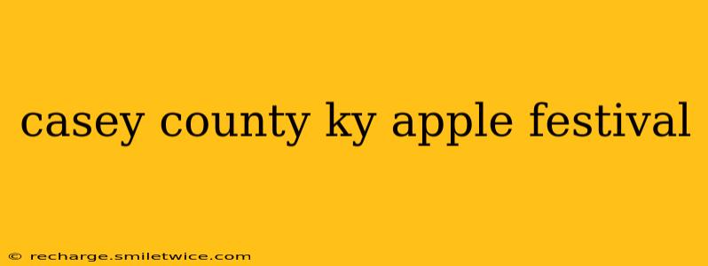 casey county ky apple festival