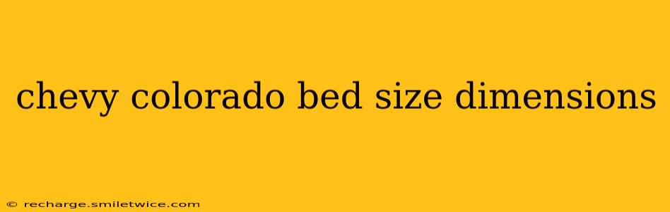 chevy colorado bed size dimensions