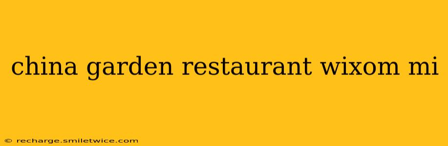 china garden restaurant wixom mi