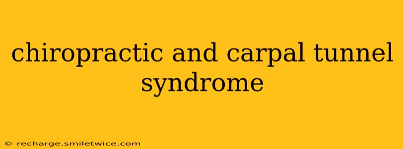 chiropractic and carpal tunnel syndrome