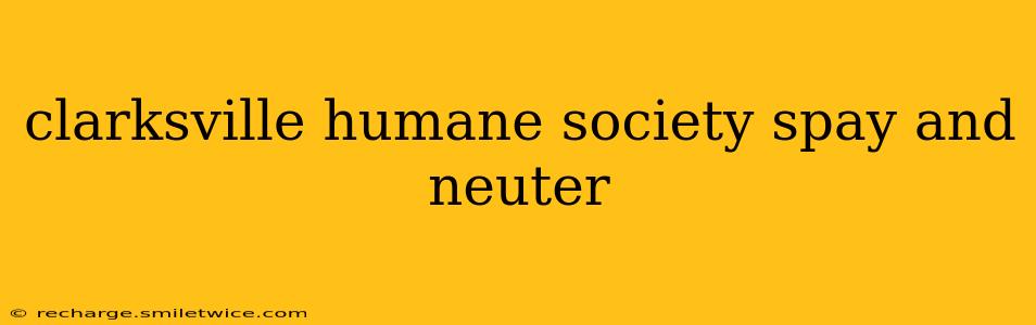 clarksville humane society spay and neuter