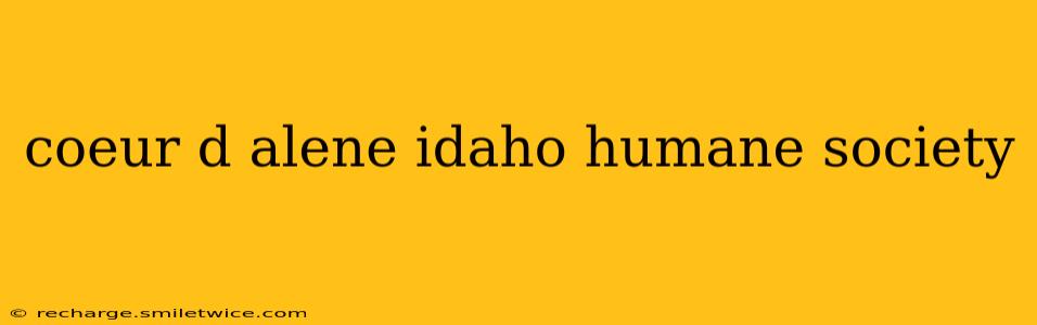 coeur d alene idaho humane society