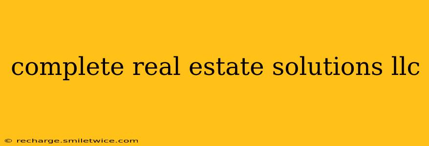 complete real estate solutions llc