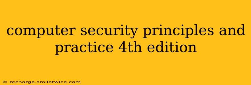 computer security principles and practice 4th edition