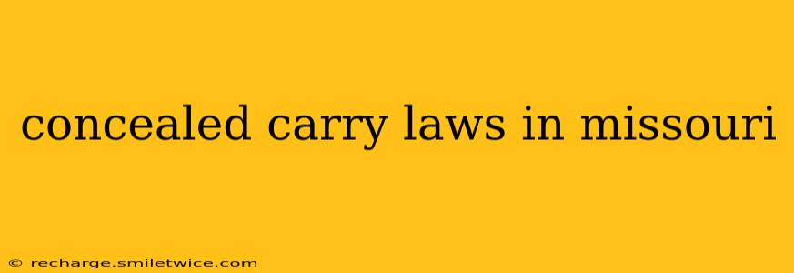 concealed carry laws in missouri