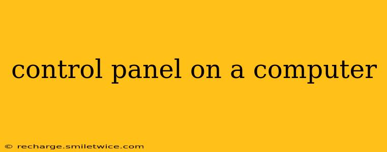 control panel on a computer