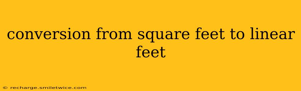 conversion from square feet to linear feet