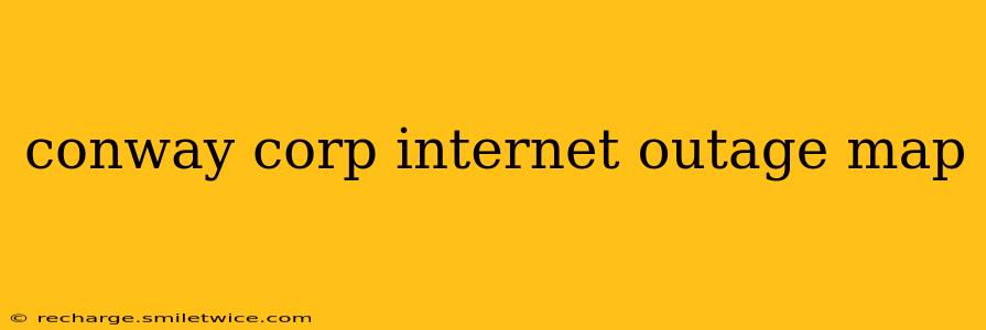 conway corp internet outage map
