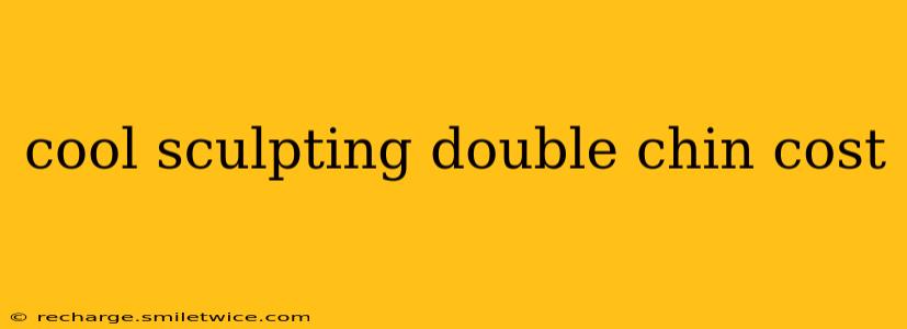 cool sculpting double chin cost