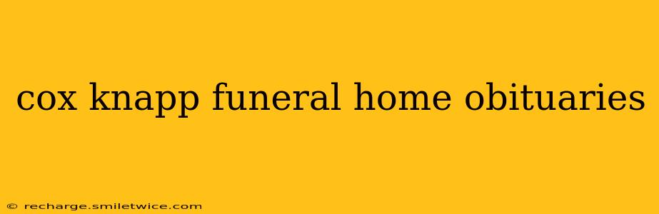 cox knapp funeral home obituaries
