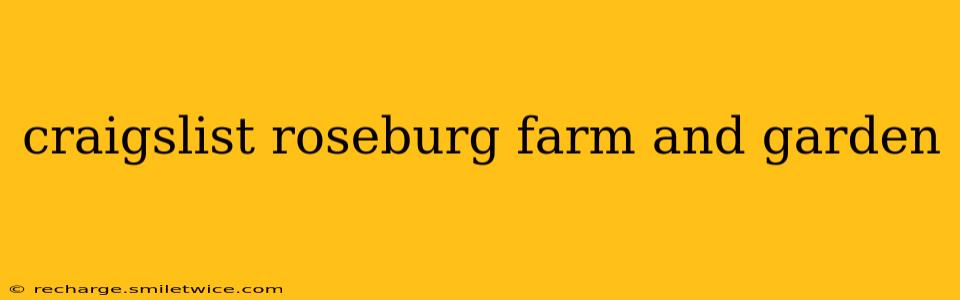 craigslist roseburg farm and garden