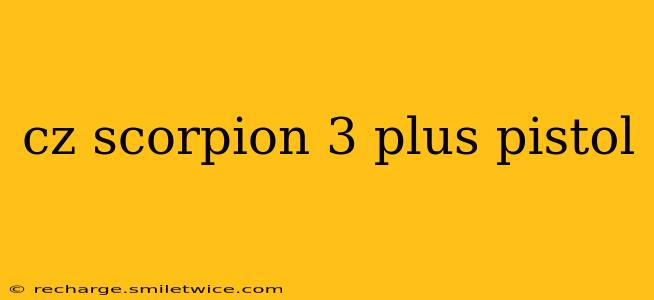 cz scorpion 3 plus pistol