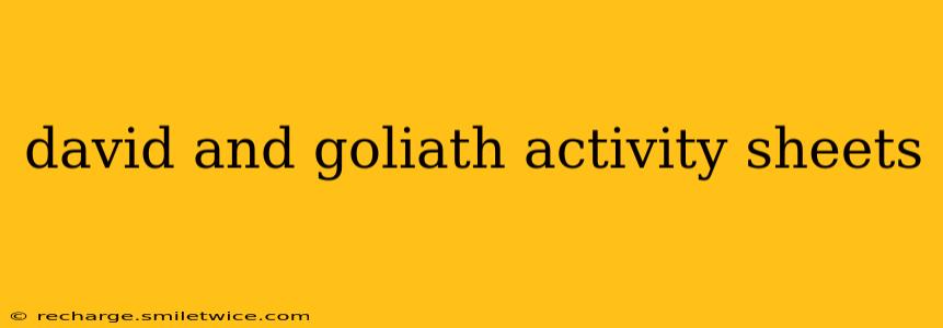 david and goliath activity sheets