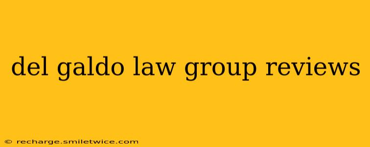 del galdo law group reviews