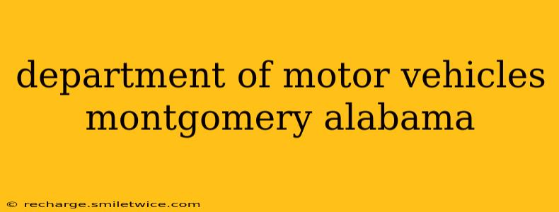 department of motor vehicles montgomery alabama