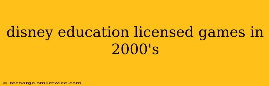 disney education licensed games in 2000's
