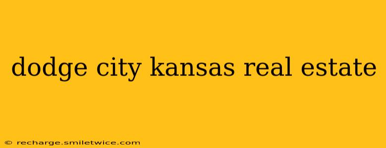 dodge city kansas real estate