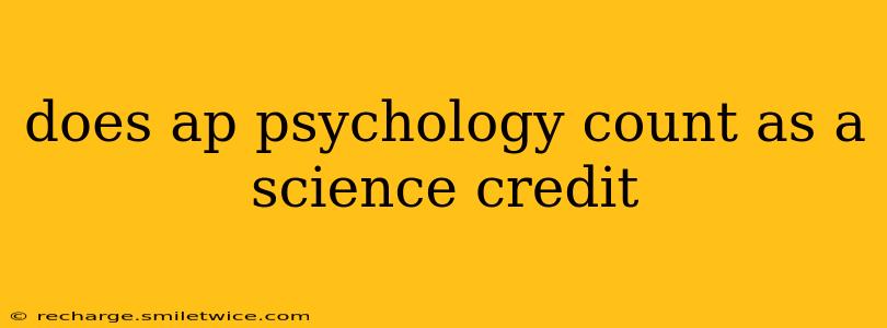 does ap psychology count as a science credit