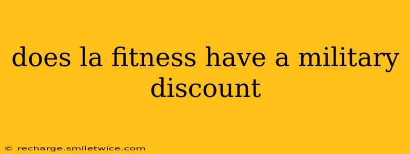 does la fitness have a military discount