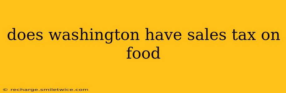 does washington have sales tax on food