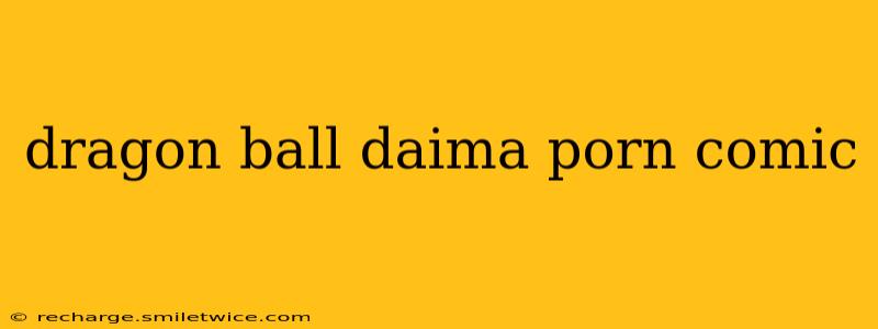 dragon ball daima porn comic dragon ball daima porn comic
