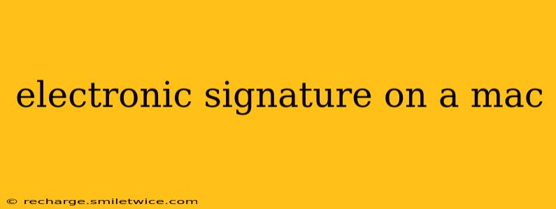 electronic signature on a mac