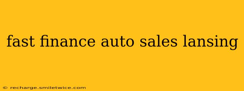 fast finance auto sales lansing