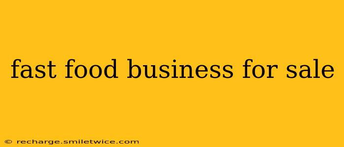 fast food business for sale